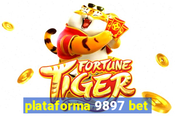 plataforma 9897 bet